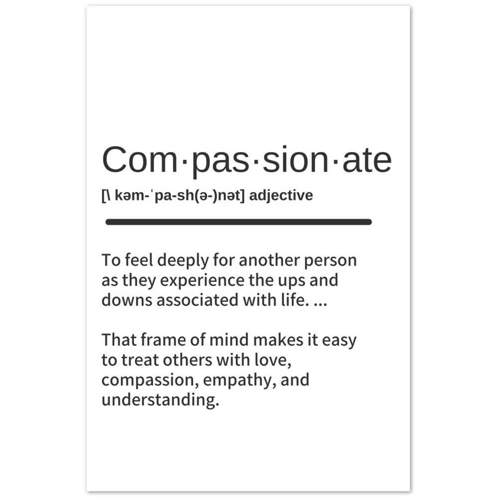 COMPASSIONATE Definition Print- Word Art -Black and White Super Quote Wall Decor - Potsforfun